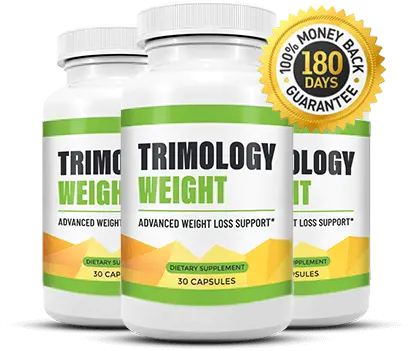Trimology Weight 3 bottles with 180-day money back guarantee